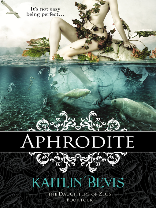 Title details for Aphrodite by Kaitlin Bevis - Wait list